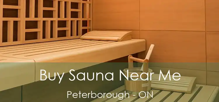  Buy Sauna Near Me Peterborough - ON