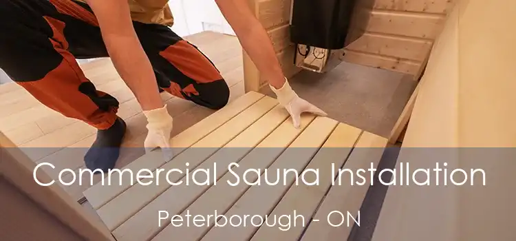  Commercial Sauna Installation Peterborough - ON