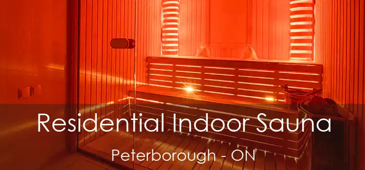  Residential Indoor Sauna Peterborough - ON
